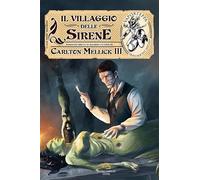 Il villaggio delle Sirene