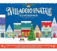 Il villaggio di Natale. Le casette dell'Avvento. Ediz. a colori. Con colla. Con 25 edifici da costruire. Con matita