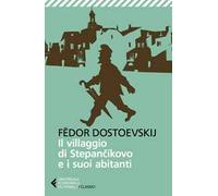Il villaggio di Stepàncikovo e i suoi abitanti