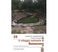 Il villaggio santuario di romanzesu