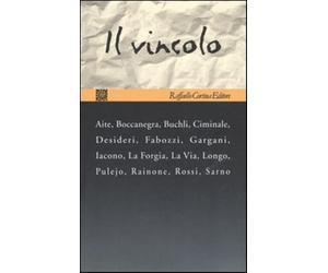 Il vincolo - Centro Italiano di Psicologia Analitica (cur.)