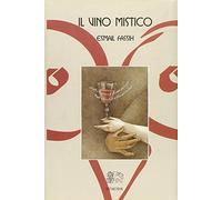 Il vino mistico