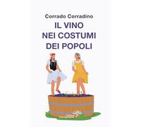 Il vino nei costumi dei popoli