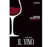 Il vino - Pacelli Carla