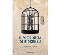 Il violinista di Birkenau