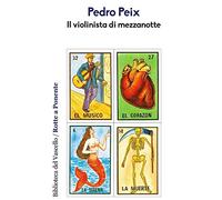 Il violinista di mezzanotte