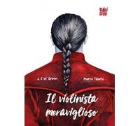 Il violinista meraviglioso