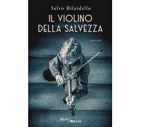 Il violino della salvezza