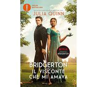 Il visconte che mi amava. Serie Bridgerton. Ediz. speciale (Vol. 2)