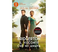 Il visconte che mi amava. Serie Bridgerton. Ediz. speciale. Vol. 2 - Quinn Julia