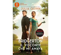 Il visconte che mi amava. Serie Bridgerton. Vol. 2 - 2022 - Monda