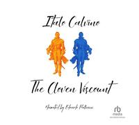 Il visconte Cloven (La serie I nostri antenati, Libro 1)