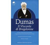 Il visconte di Bragelonne. Ediz. integrale
