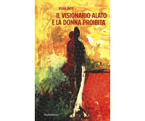 Il visionario alato e la donna proibita - Zhiti Visar