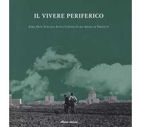 Il vivere periferico