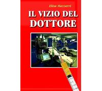Il Vizio del Dottore