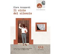 Il vizio del silenzio