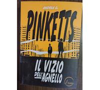 Il vizio dell'agnello di Andrea G. Pinketts (Autore) - Youcanprint, 2021