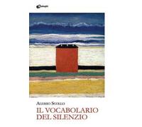 Il vocabolario del silenzio
