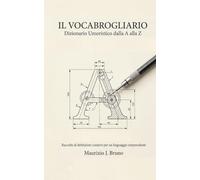 Il Vocabrogliario: Le parole italiane smontate e rimontate con ironia da MJB