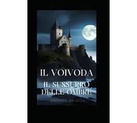 Il voivoda: Il sussurro delle ombre