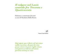 Il volgare nel Lazio centrale fra Trecento e Quattrocento