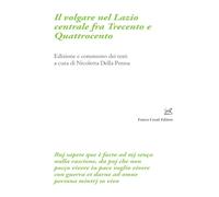 Il volgare nel Lazio centrale fra Trecento e Quattrocento