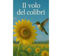 Il volo del Colibrì