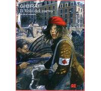 Il volo del corvo. Ediz. integrale