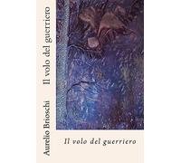 Il volo del guerriero