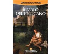 Il volo del pellicano