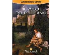 Il volo del pellicano