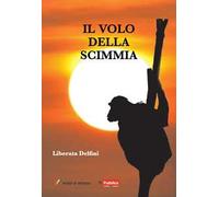 Il volo della scimmia