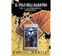 Il Volo dell'Albatro - Manuel Martin
