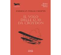 Il volo delle 12.30 da Croydon