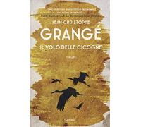 Il volo delle cicogne. Nuova ediz.
