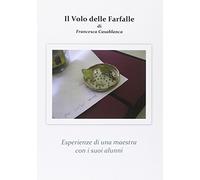 Il volo delle farfalle