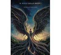 Il volo delle radici