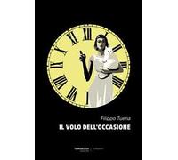 Il volo dell'occasione