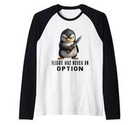 Il Volo Non è mai Stato un'opzione Divertente Pinguino con Coltello Maglia con Maniche Raglan