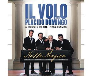 Il Volo - Notte Magica - A Tribute to the Three Tenors