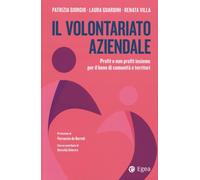 Il volontariato aziendale profit e non profit insieme per il bene di comunità e