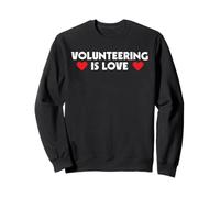 Il volontariato è volontariato d"amore Felpa