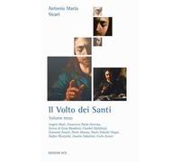 Il volto dei santi. Vol. 3