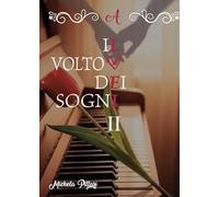 Il volto dei sogni 2