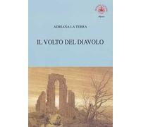 Il Volto del Diavolo - [Casa Editrice IBISKOS]