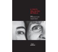 Il volto dell'altro mi parla - [Metis Academic Press]