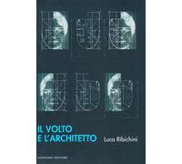 Volto Dell'Architetto - Luca Ribichini - 2008