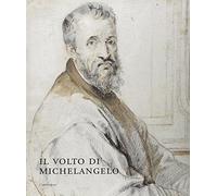 Il volto di Michelangelo Buonarroti