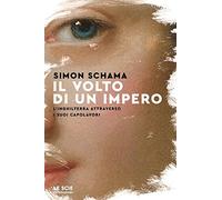 Il volto di un impero. L'Inghilterra attraverso i suoi capolavori